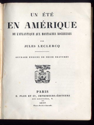 Un Ete En Amerique De L'atlantique Aux Montagnes Rocheuses
