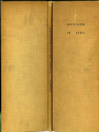 Item #031338 Encounter in April. May Sarton