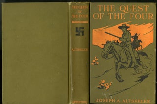 Item #032169 The Quest of the Four: A Story of the Comanches and Buena Vista. Joseph A. Altsheler