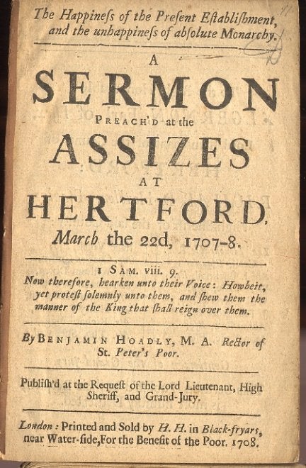 Item #032694 A Sermon Preach'd at the Assizes at Hertford March the 22nd, 1707-08. / Unstated.
