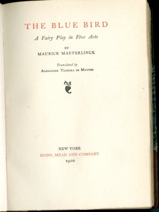 The Blue Bird: A Fairy Play in Five Acts