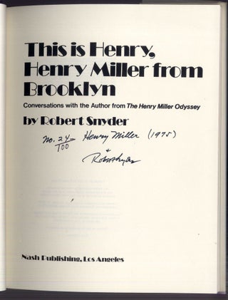 This is Henry Miller from Brooklyn: Conversations with the Author from The Henry Miller Odyssey