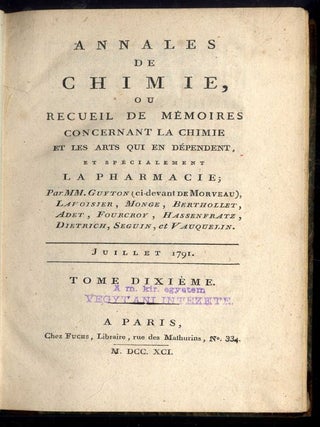 Annales de Chimie ou Recueil de Mémoires Concernant la Chimie et Les Arts Qui en Dépendent et Spécialement La Pharmacie Tome 10