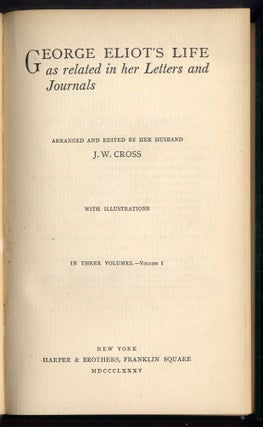 George Eliot's Life as Related in her Letters and Journals