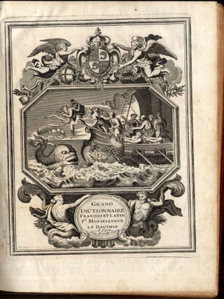 Grand Dictionnaire François et Latin Enrichi des Meilleures Façons de Parler