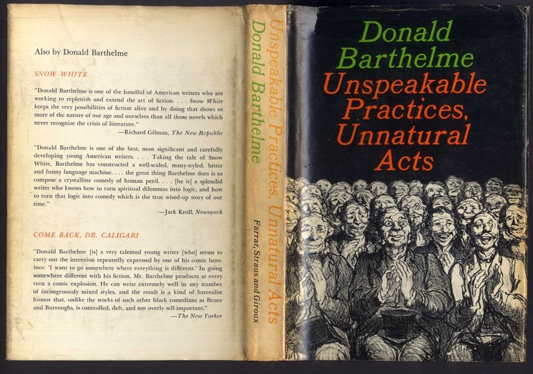Item #043630 Unspeakable Practices, Unnatural Acts. Barthelme Donald.