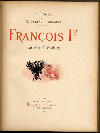 Francois 1er (Le Roi Chevalier)