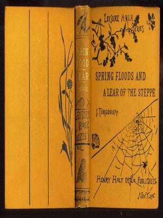 Item #043734 Spring Floods and A Lear of the Steppe. Turgenev Ivan, Turgénieff