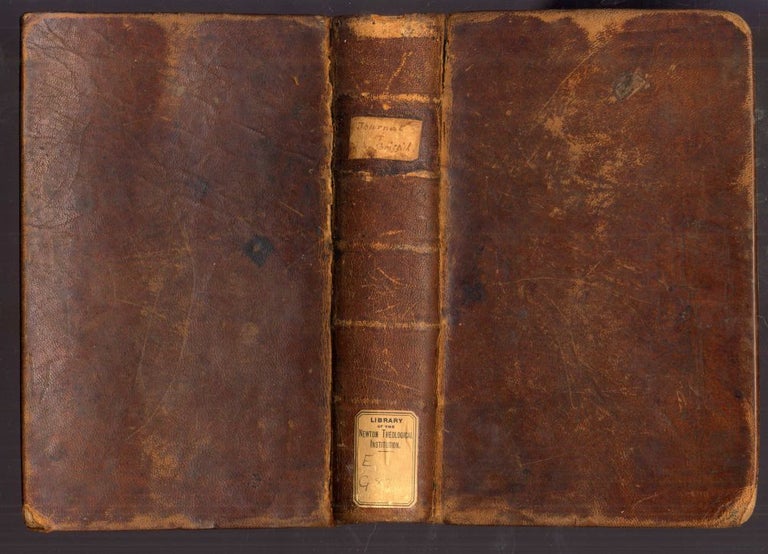 Item #044009 A Journal of the Life, Travels, and Labours of John Griffith, Late of Chelmsford.[Bound with] Some Brief Remarks Upon Sundry Important Subjects,,,Principally Addressed to the People Called Quakers. Griffith John.