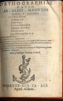 Orthographiae Ratio Ab Aldo Manutio; De Veterum Notarum Explanatione, Vetus Kalendarium Romanum