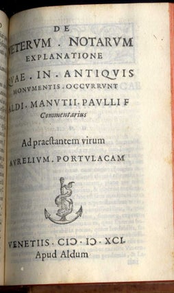 Orthographiae Ratio Ab Aldo Manutio; De Veterum Notarum Explanatione, Vetus Kalendarium Romanum