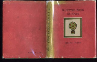 Item #044410 A Little Book of Days. Field Rachel