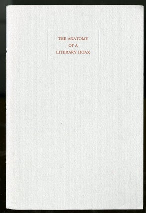 Item #044480 The Anatomy of a Literary Hoax. Berger Sidney