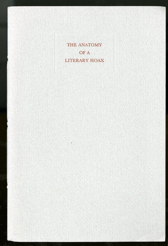 Item #044480 The Anatomy of a Literary Hoax. Berger Sidney.
