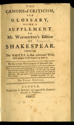 The Canons of Criticism and Glossary, Being a Supplement to Mr. Warburton's Edition of Shakspear