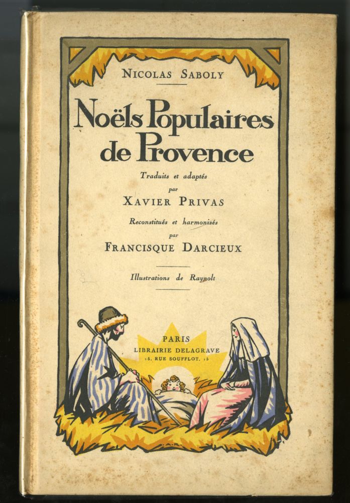 Item #044940 Noels Populaires De Provence. Saboly Nicolas.