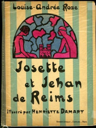 Item #044953 Josette et Jehan de Reims. Roze Louise-Andrée