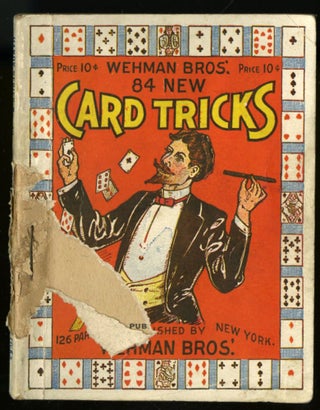 Item #044958 Wehman Bros.' 84 New Card Tricks. anon
