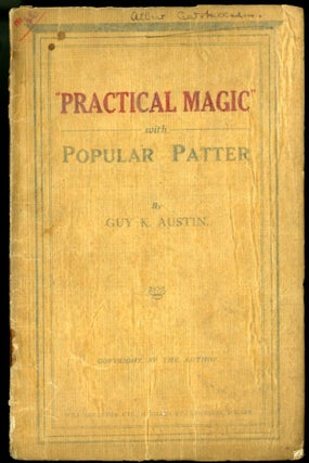 Item #044966 Practical Magic with Popular Patter. Austin Guy