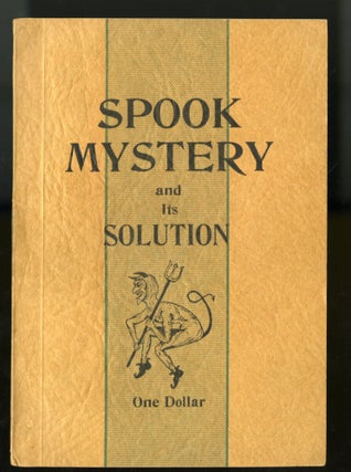 Item #044967 Spook Mystery and its Solution. Prendergast I