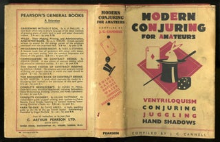 Item #044974 Modern Conjuring for Amateurs. Cannell J. C