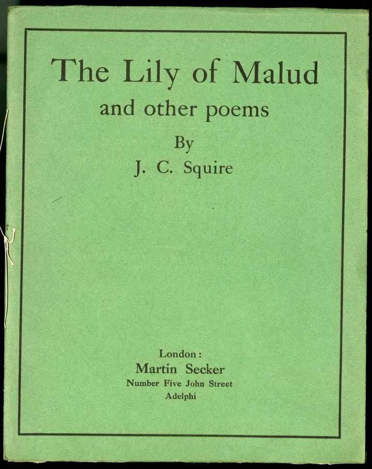 Item #045008 The Lily of Malud and other poems. Squire J. C.