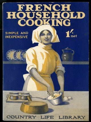 Item #045125 French Household Cooking. Keyzer Mrs. Frances