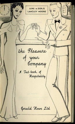 The Pleasure of Your Company: A Text-book of Hospitality