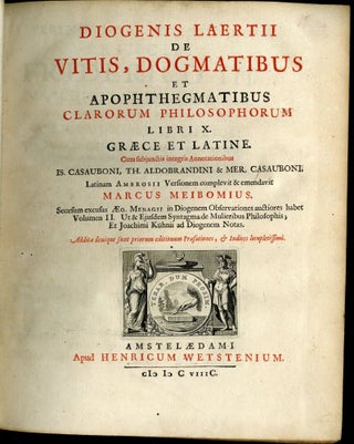 [Vitae et sententiae philosophorum]. De Vitis, Dogmatibus et Apophthegmatibus Clarorum Philosophorum