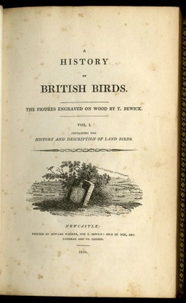 A History of British Birds [with] A General History of Quadrupeds