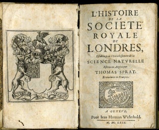 L'Histoire De La Society Royale De Londres. Establie pour l'Enrichissement de la Science Naturelle