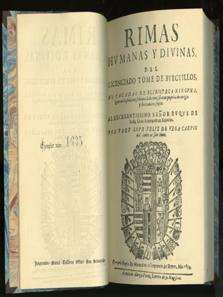 Rimas Humanas y Divinas , del Licenciado Tome de Burguillos,No Sacadas de Biblioteca Ninguna (que en Castellano se Llama Librería) Sino de Papeles de Amigos y Borradores Suyos