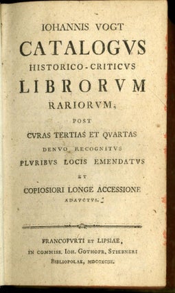 Catalogus Historico-Criticus Librorum Rariorum