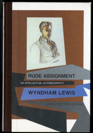 Item #045270 Rude Assignment: An Intellectual Autobiography. Lewis Wyndham