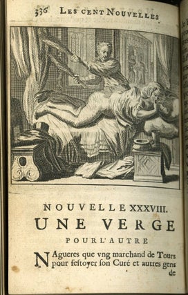 Les Cents Nouvelles Nouvelles Suivent Les Cent Nouvelles Contenant Les Cent Histoires Nouveaux, Qui sont moult plaisans a raconter, Et touts bonnes Compagnies; Par Maniere De Joeusete