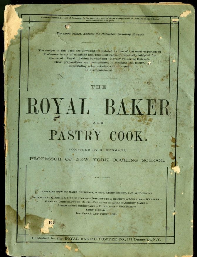 Item #045477 The Royal Baker and Pastry Cook. Rudmani G.