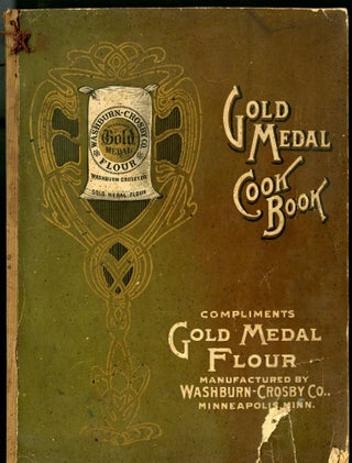 Item #045479 Washburn-Crosby Co.'s New Gold Medal Cook Book. anon