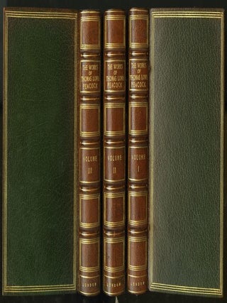 Item #045515 The Works of Thomas Love Peacock, Including His Novels, Poems, Fugitive Pieces,...