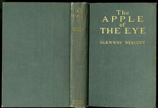 Item #045541 The Apple of the Eye. Wescott Glenway