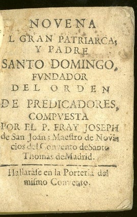 Item #045565 Novena al Gran Patraiarca y Padre Santo Domingo, Fundador del Orden de Predicadores...