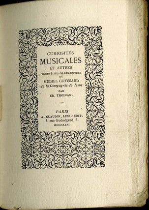 Curiosités Musicales et Autres Trouvées Dans les Oeuvres de Michel Coyssard de la Compagnie de Jésus