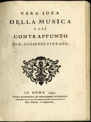 Item #045600 Vera Idea Della Musica e del Contrappunto. Giuseppe Pintado