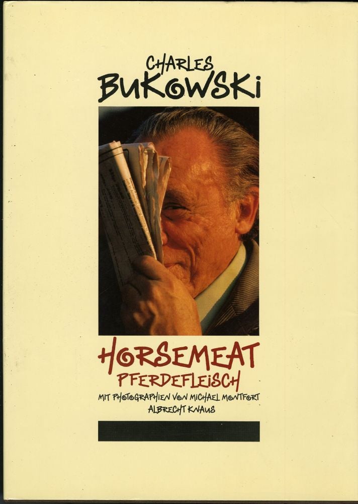 Item #045655 Horsemeat, Pferdefleisch. Bukowski Charles.