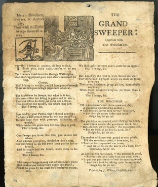 Item #045665 The Grand Sweeper: Together with The Woodman [Broadside Ballad]. anon