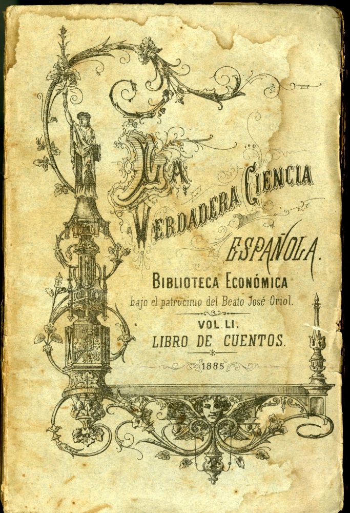 Item #045712 La Verdadera Ciencia Española. Biblioteca Economica Vol. LI: Libro de Cuentos.