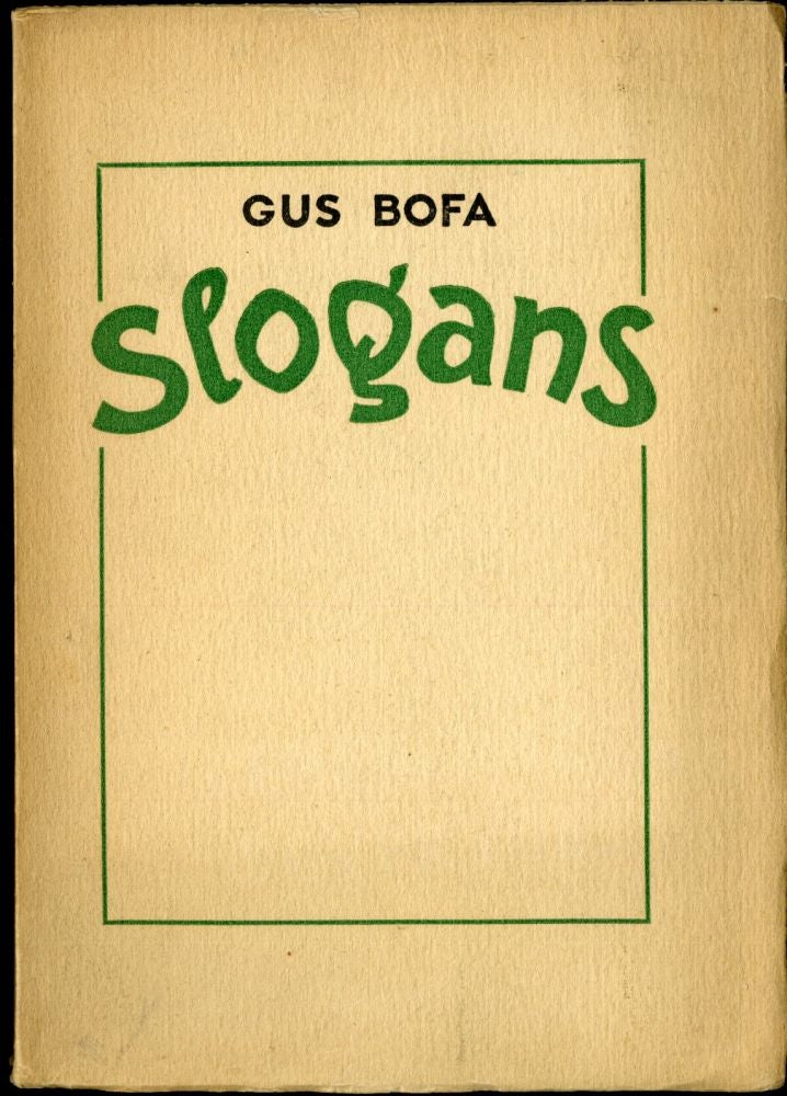 Item #045715 Slogans. Bofa Gus.