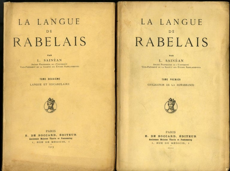 Item #045746 La Langue de Rabelais. Sainéan L.