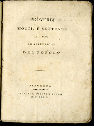 Proverbi motti e sentenze ad uso ed istruzione del popolo