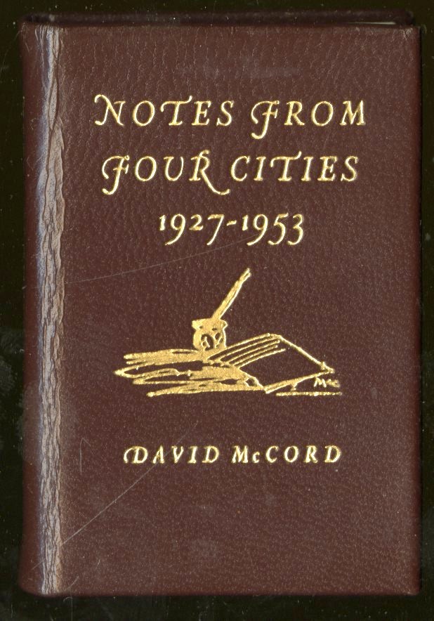 Item #045979 Notes from Four Cities 1927-1953. McCord David.