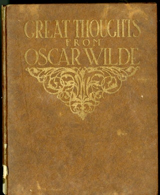 Item #046028 Great Thoughts from Oscar Wilde. Oscar Wilde, Stuart Mason
